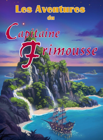 Les aventures du Capitaine Frimousse