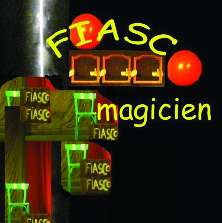 Fiasco le magicien