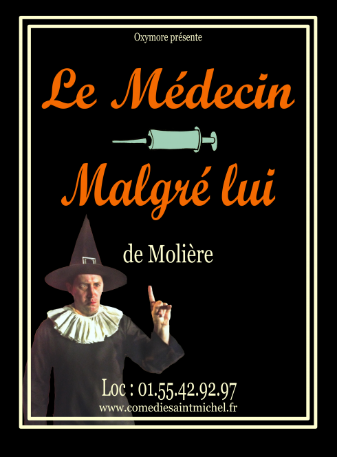 Le Médecin Malgré lui