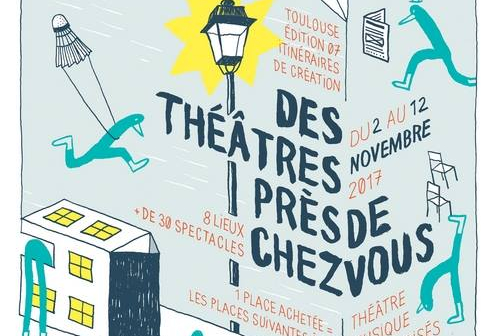 Des théâtres près de chez vous - Affiche 2017
