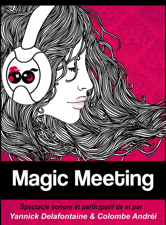 Visites Insolites - Magic Meeting