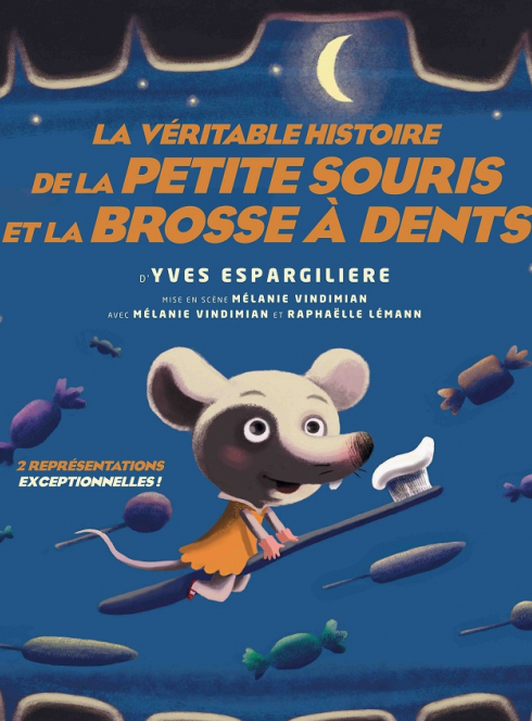 La véritable histoire de la petite souris et la brosse à dents