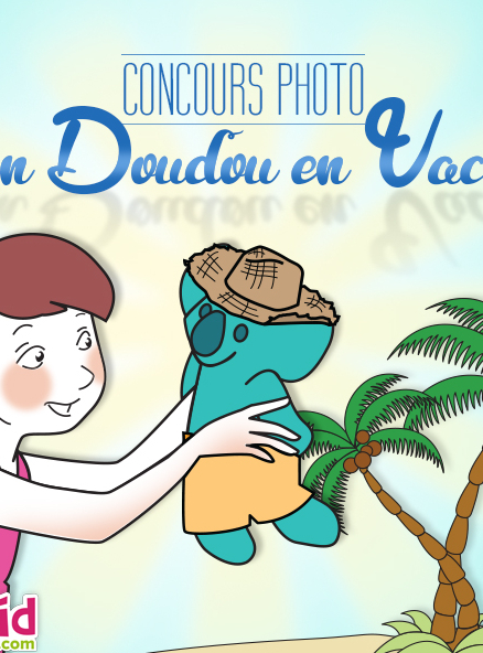 Concours "Mon Doudou en vacances"