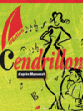 Cendrillon - Cie du Pata'Dôme Théâtre