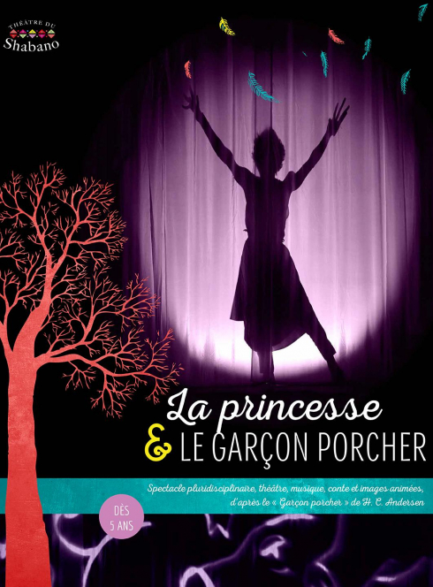 La Princesse et le Garçon Porcher - Cie Shabano