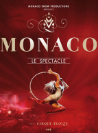 Monaco - le spectacle - Cirque Eloïze
