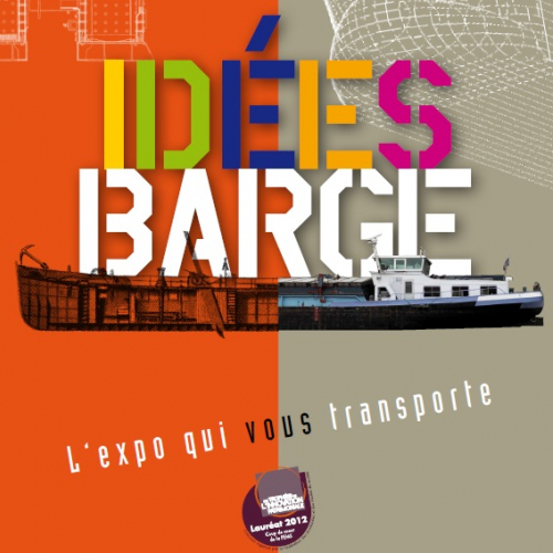 Idées Barge - Maison du fleuve