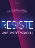 RESISTE - Comédie musicale de France Gall