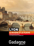 Exposition Lyon La Rivière et le Fleuve