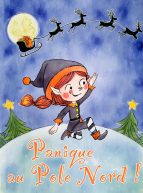 Panique au Pôle Nord ! - Lucie Bayle