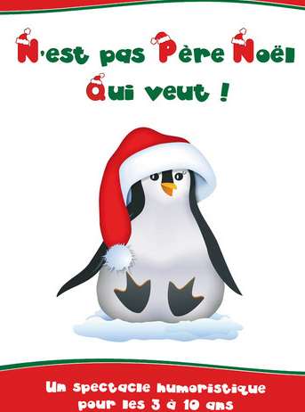 N'est pas Père Noël qui veut - Cie Scénofolies