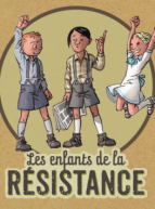 Les enfants de la Résistance