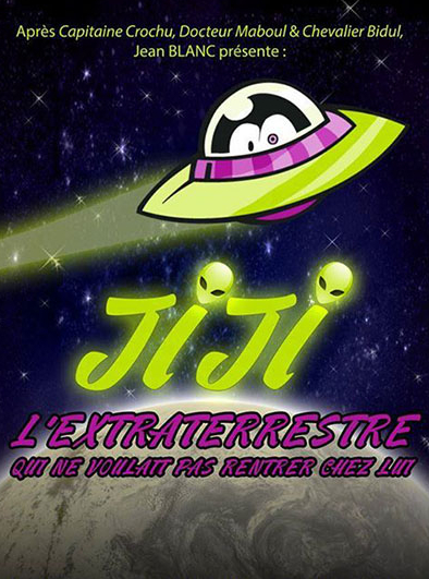 Jiji l'extraterrestre - Jean Blanc