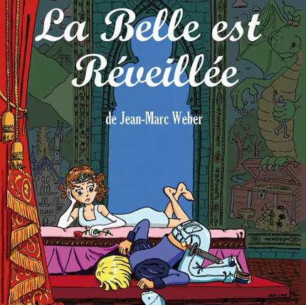 La belle est réveillée
