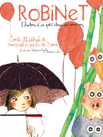 RoBiNeT, l'histoire d'un petit clown né sans nez