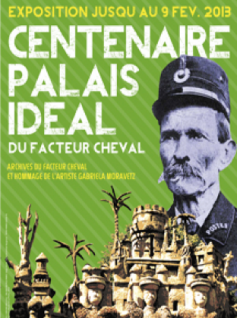 Hommage au Palais idéal du Facteur Cheval