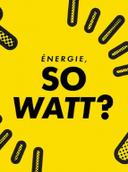Affiche expo Énergie, so Watt ?