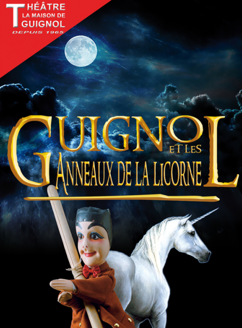 Guignol et les Anneaux de la Licorne