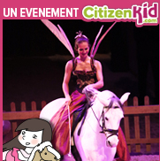 Evenenent Citizenkid : La Reine des Songes de Chantilly