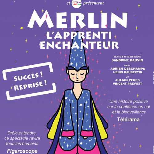 Merlin - A la folie Théâtre - 2019