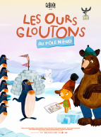 Les Ours gloutons au Pôle Nord