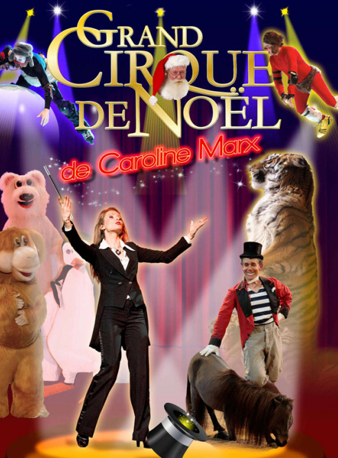 Grand cirque de Noël de Caroline Marx
