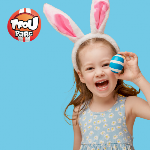 Pâques au TFOU Parc