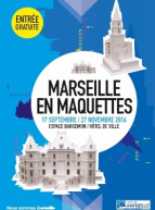 Expo : Marseille en maquettes