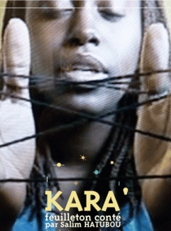 Kara’ une épopée comorienne