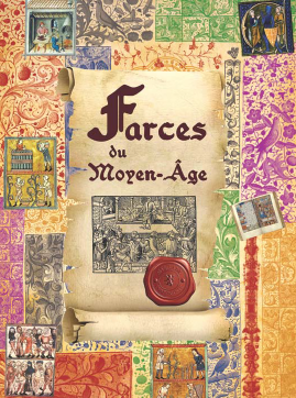 Farces du Moyen-Age