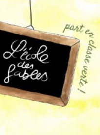 L'école des fables part en classe verte
