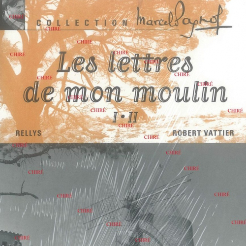 Les lettres de mon moulin