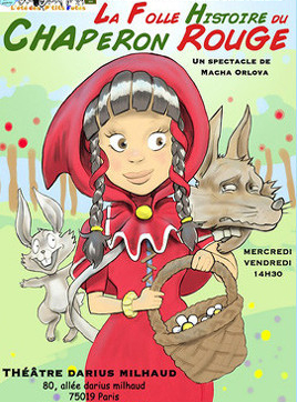 La Folle Histoire du Chaperon rouge