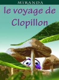 Le voyage de Clopillon