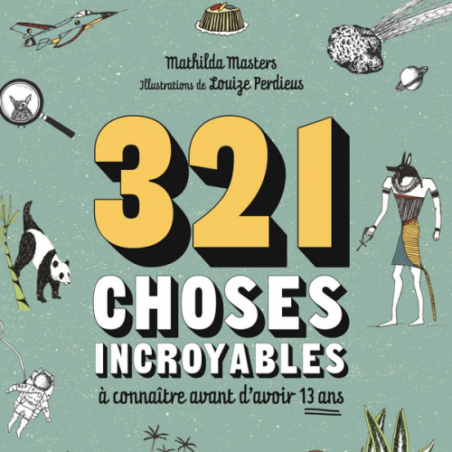 321 choses incroyables