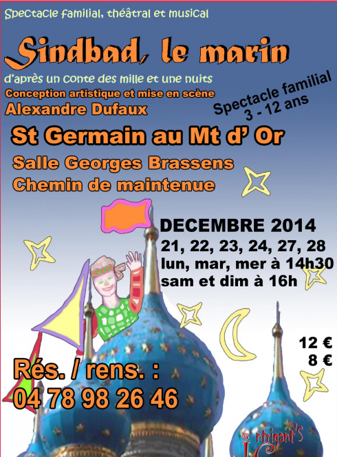 Sindbad, le Marin - Intrigant’s compagny