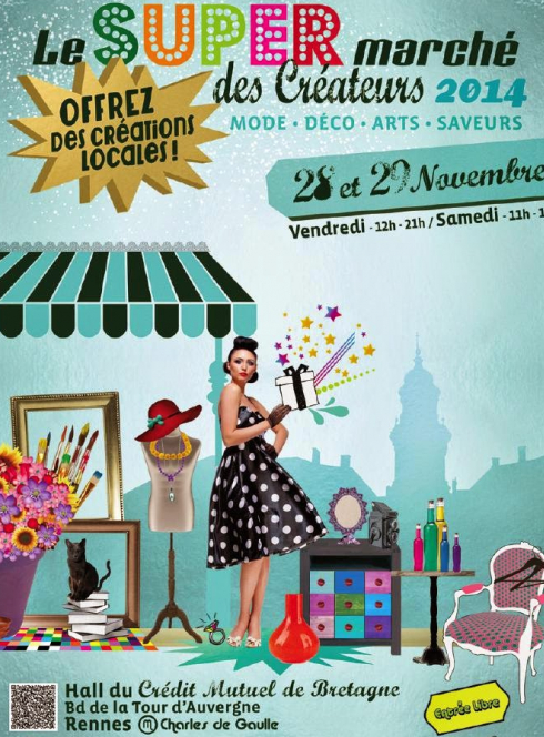 Affiche 2014 le Super Marché des Créateurs Rennes