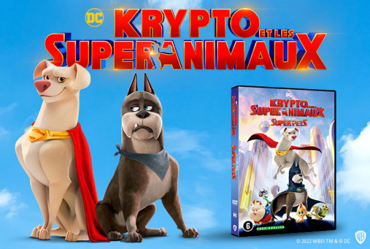 Sortie DVD, BlueRay et numérique de Krypto et les superanimaux