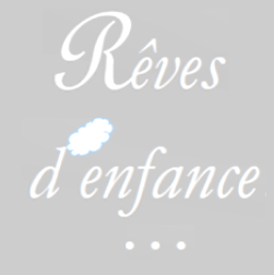 Reves d'enfance