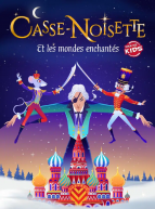 Affiche du spectacle "Casse-Noisette et les mondes enchantés"