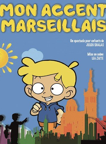 Mon accent Marseillais