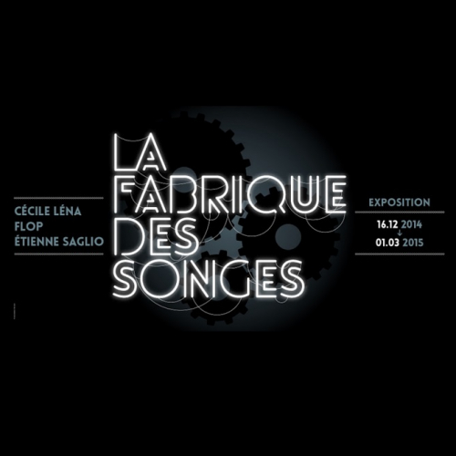 Expo La fabrique des songes Les Champs Libres