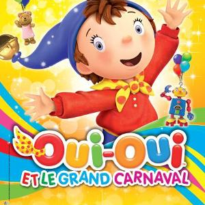 Oui-oui et le grand carnaval 2014