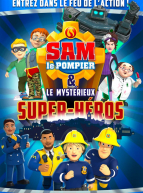 Sam le pompier & le mystérieux super-héros : affiche