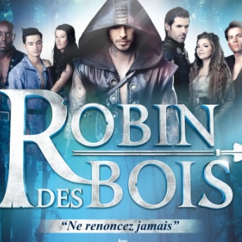 Vos 2 places pour "Robin des Bois, ne renoncez jamais"