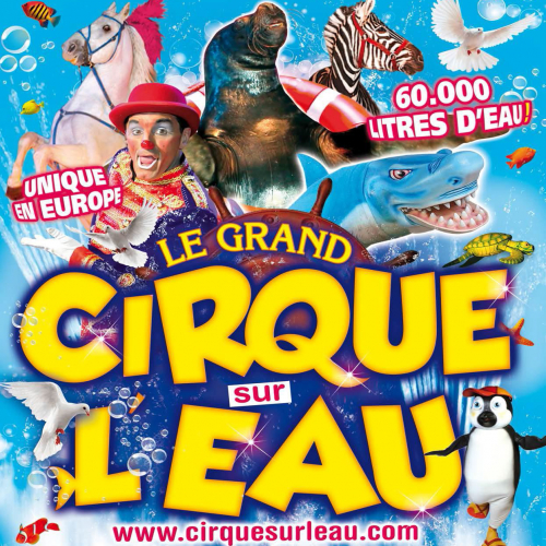 Cirque sur l'eau @Medrano