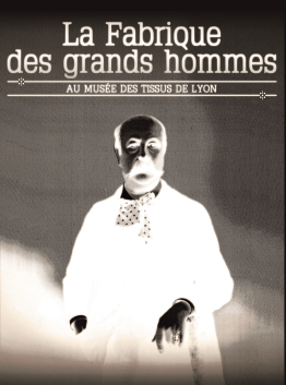 La Fabrique des grands hommes