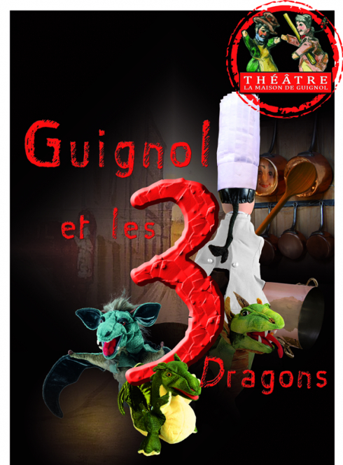 Guignol et les 3 dragons_bon plan