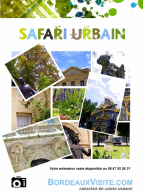 Safari urbain Bordeaux Visite