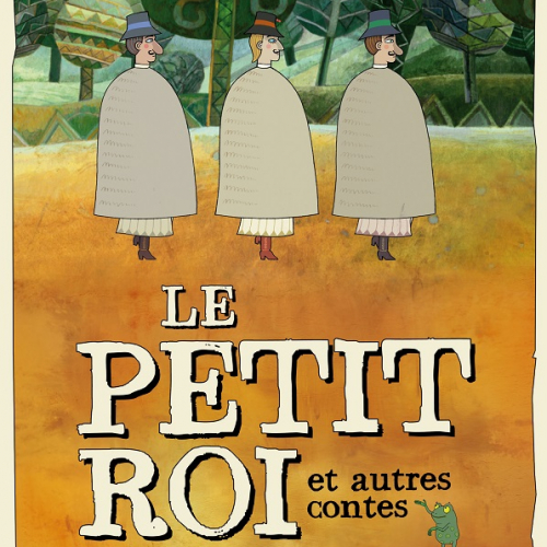 Le petit roi et autres contes